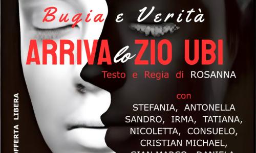 Spettacolo teatrale "Bugia e verità, arriva lo zio Ubi"