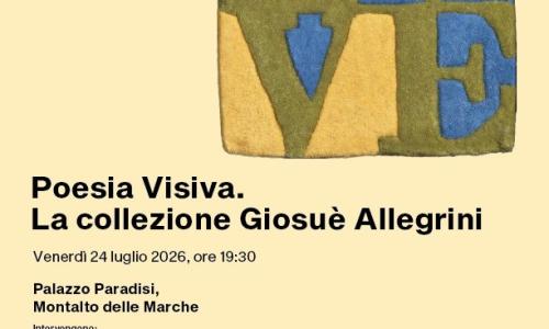 Inaugurazione mostra di poesia visiva: la collezione Giosuè Allegrini